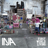 Inja First World Living EP Review