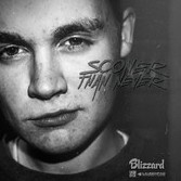 Blizzard Sooner Than Never EP