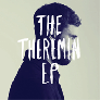 Edward Scissortongue The Theremin EP