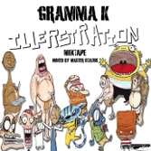 Gramma K Illerstration Mixtape Free Download