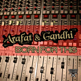Arafat and Gandhi Born For This