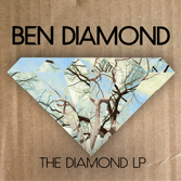 Ben Diamond The Diamond LP Free Download