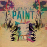 Chairman Maf Paint Album Review