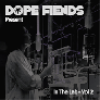 Dope Fiends In The Lab Vol 2