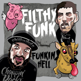 Filthy Funk Funkin Hell Album Review