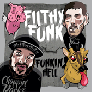 Filthy Funk Funkin Hell Album Review