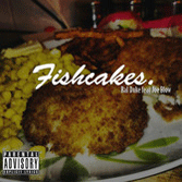 Ral Duke Fishcakes Featuring Joe Blow