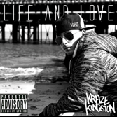 Kraze Kingston Life And Love Free Download