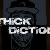 Thick Diction With Some Throw Away Bars