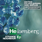 Strange Neighbour The Heisenberg EP Review